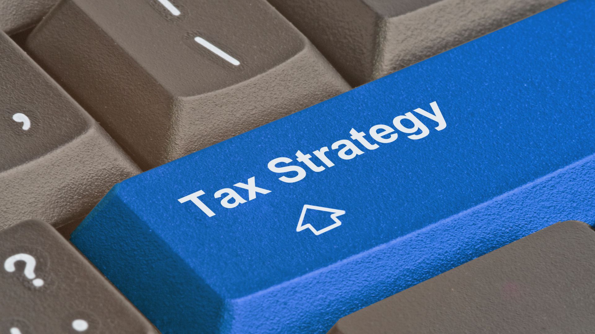 Tax Strategy